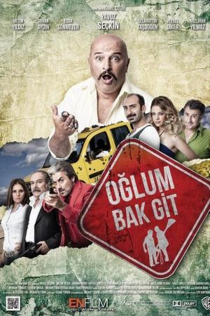 Oğlum Bak Git  - Junge zieh Leine! (2012)