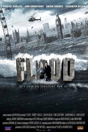 Die Flut - Wenn das Meer die Städte verschlingt (2007)