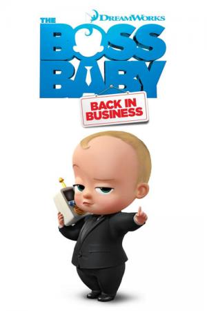 The Boss Baby: wieder im Geschäft (2018)