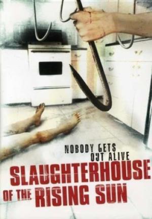 Slaughterhouse of the Rising Sun (2005)
