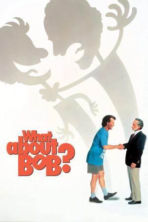 Was ist mit Bob? (1991)
