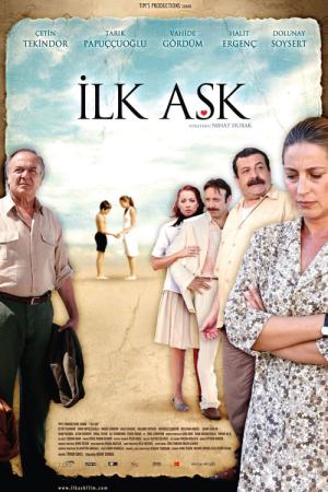 Ilk Ask - Erste Liebe (2006)