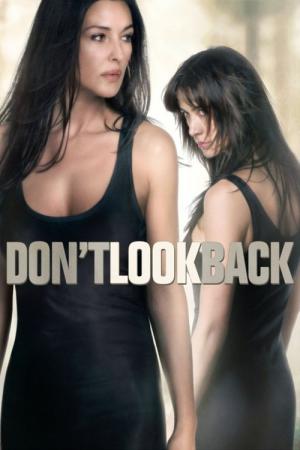 Don't Look Back - Schatten der Vergangenheit (2009)
