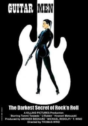 Guitar Men: The Darkest Secret of Rock 'n Roll (2008)