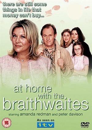 At Home with the Braithwaites (2000)