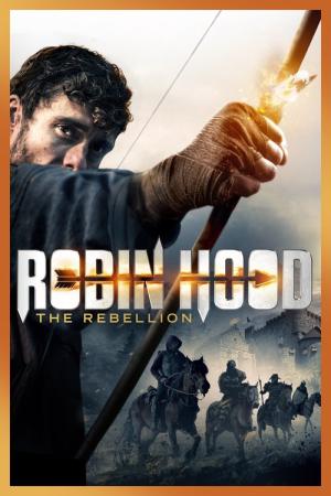 Robin Hood - Der Rebell (2018)