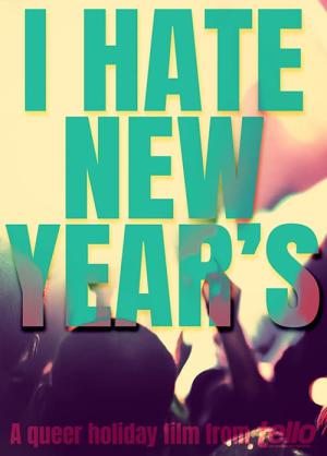 I Hate New Year's (2020)