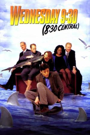 Wednesday 9:30 (8:30 Central) (2002)