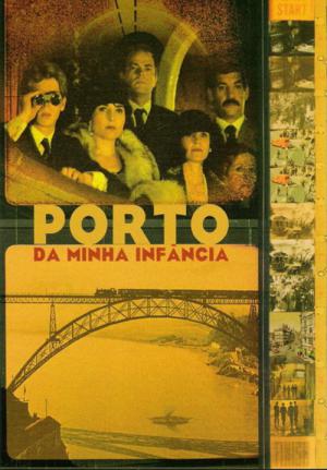 Das Porto meiner Kindheit (2001)