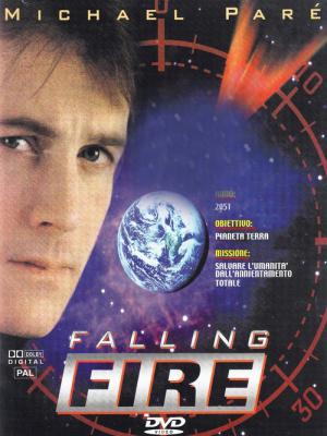 Falling Fire - Countdown zur Apokalypse (1997)