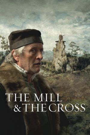 Die Mühle und das Kreuz (2011)