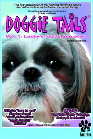 Doggie Tails, Vol. 1: Lucky's First Sleep-Over (2003)