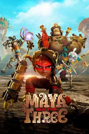 Maya und die Drei (2021)