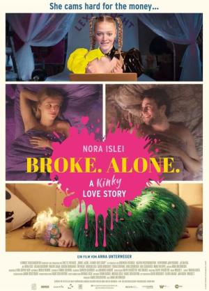 BROKE. ALONE. A kinky love story (2024)