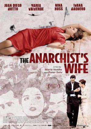Die Frau des Anarchisten (2008)