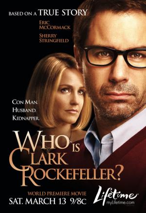 Wer ist Clark Rockefeller? (2010)
