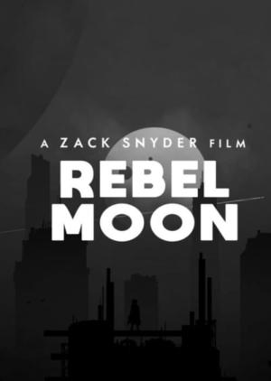 Rebel Moon - Teil 1: Kind des Feuers (2023)
