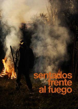 Sentados frente al fuego (2011)