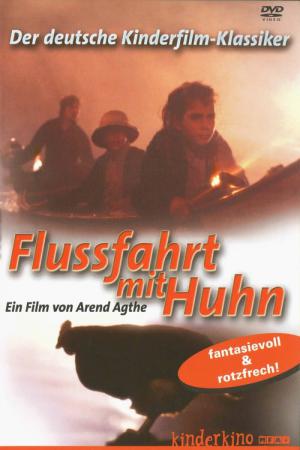 Flussfahrt Mit Huhn (1984)