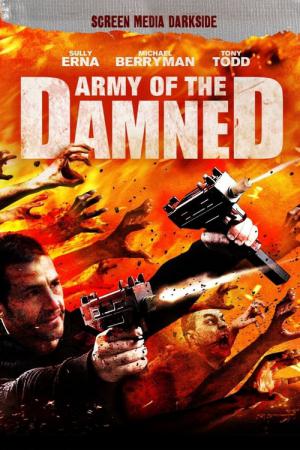 Army of the Damned - Willkommen in der Hölle (2013)