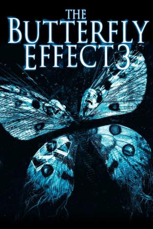 Butterfly Effect 3 - Die Offenbarung (2009)