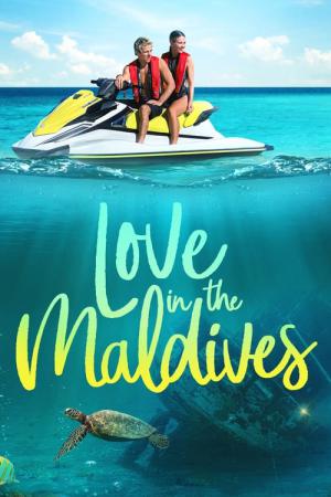 Love in the Maldives - Zwei Herzen im Paradies (2023)