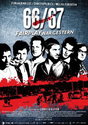 66/67 - Fairplay war gestern (2009)