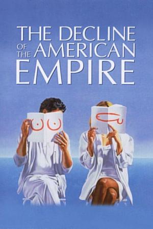 Der Untergang des amerikanischen Imperiums (1986)