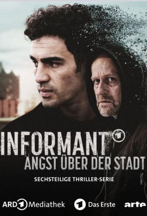 Informant - Angst über der Stadt (2024)