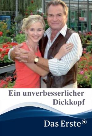 Ein unverbesserlicher Dickkopf (2007)