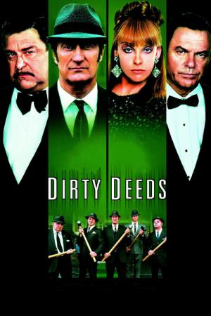 Dirty Deeds - Dreckige Geschäfte (2002)