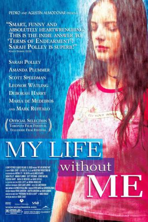 Mein Leben ohne mich (2003)