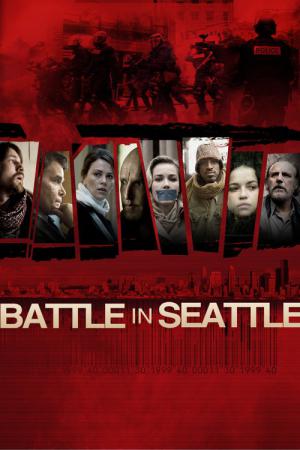 Krieg ohne Grenzen - Battle in Seattle (2007)