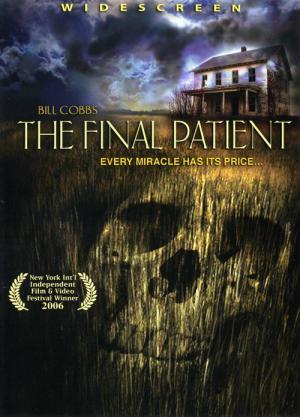 The Final Patient (2005)