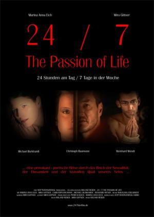 24/7 - The Passion of Life (2005)