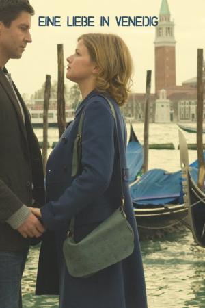 Eine Liebe in Venedig (2009)