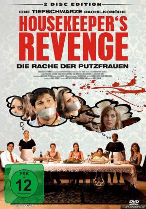 Housekeeper's Revenge - Die Rache der Putzfrauen (2009)