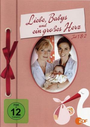 Liebe, Babys und ein großes Herz (2006)