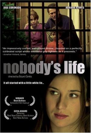 Nobody's Life (2002)