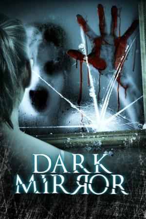 Dark Mirror (2007)