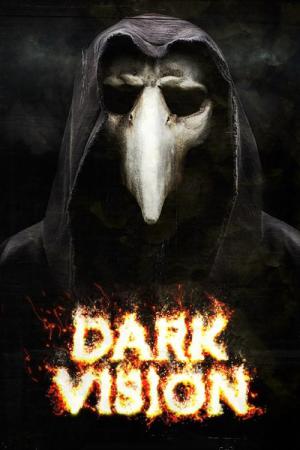 Dark Vision (2015)