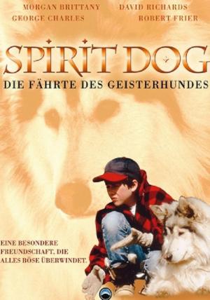 Spirit Dog - Die Fährte des Geisterhundes (1997)