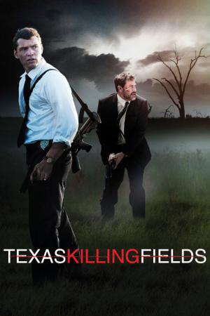 Texas Killing Fields - Schreiendes Land (2011)