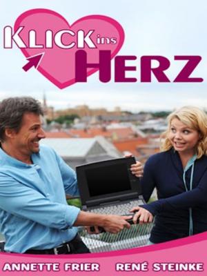 Klick ins Herz (2009)