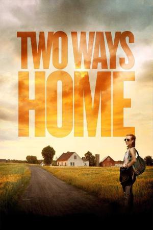 Two Ways Home (2019)