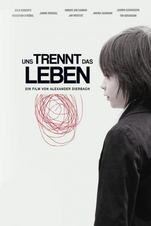 Uns trennt das Leben (2010)