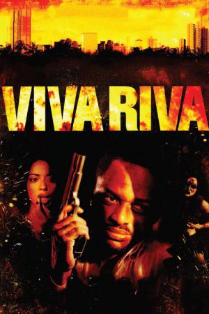 Viva Riva - Zu viel ist nie genug (2010)