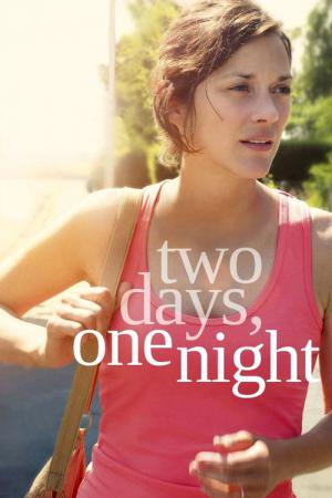 Zwei Tage, eine Nacht (2014)