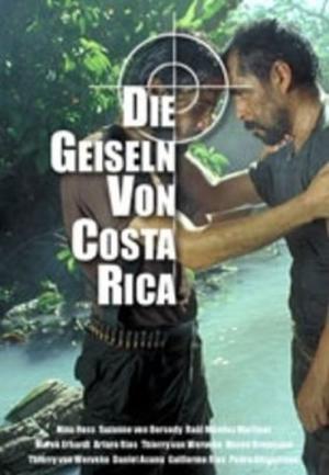 Die Geiseln von Costa Rica (2000)