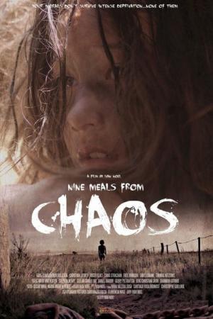 Nine Meals from Chaos (2018)